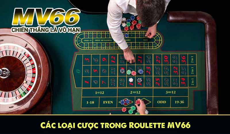 Các loại cược trong Roulette MV66